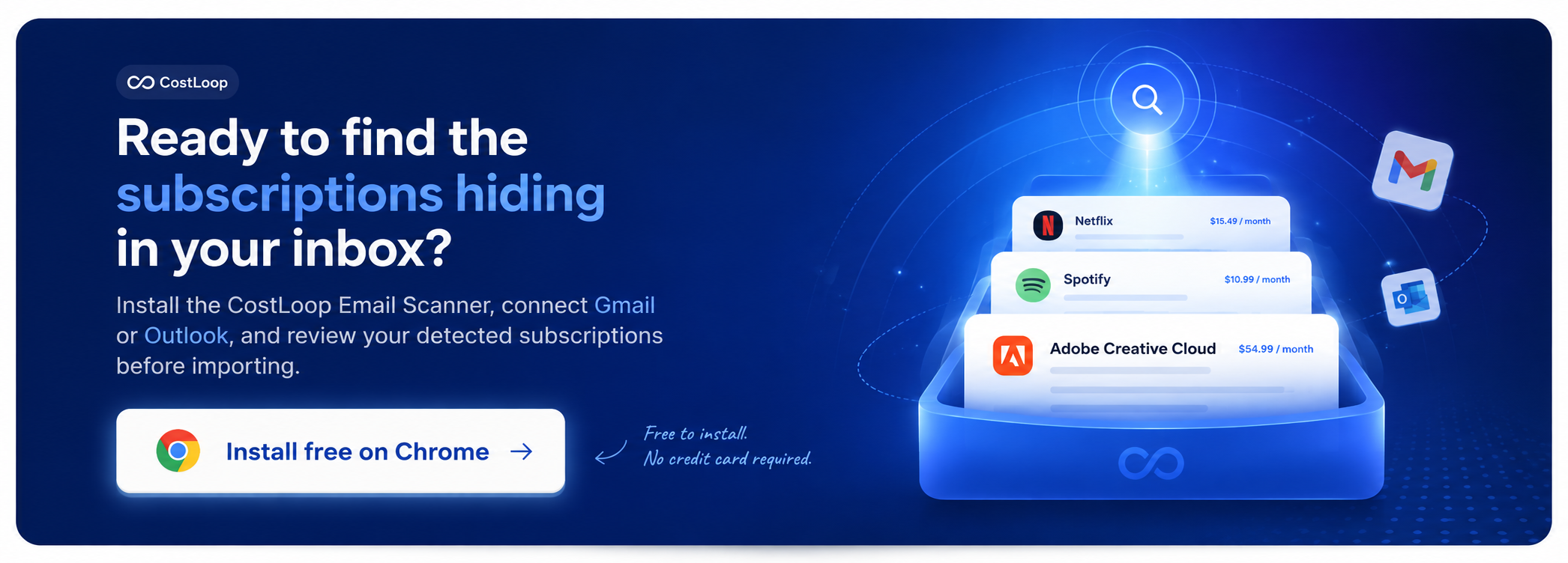 Ready to find the subscriptions hiding in your inbox? Install free on Chrome.