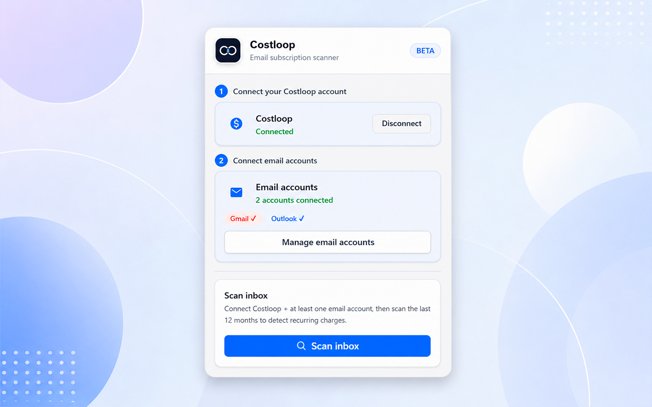 CostLoop email scanner ready to scan - Costloop and two email accounts connected